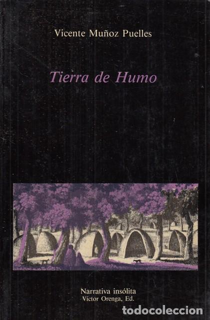 Libros: TIERRA DE HUMO - MU&Ntilde;OZ PUELLES, VICENTE - Foto 1