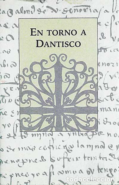 Libros: En torno a Dantisco - VVAA - Foto 1