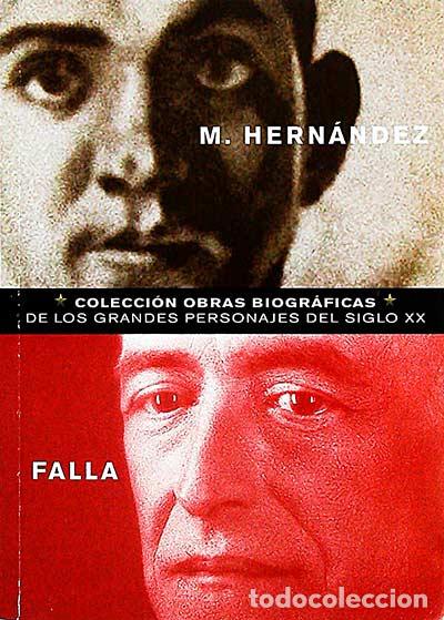Libros: M. Hern&aacute;ndez/ Falla - Txema Iriondo/ Eduardo Marcos - Foto 1