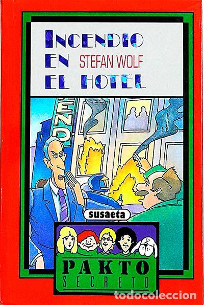 Libros: Incendio en el hotel - Stefan Wolf - Foto 1