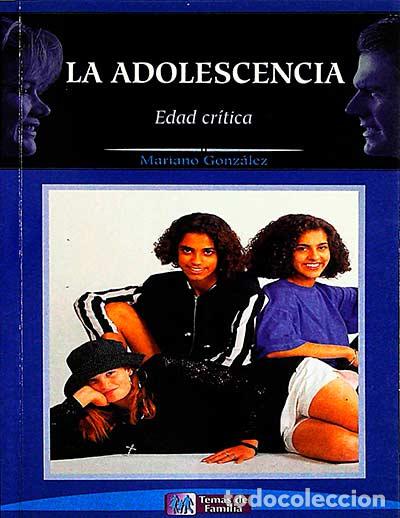 Libros: La adolescencia - Mariano Gonz&aacute;lez - Foto 1