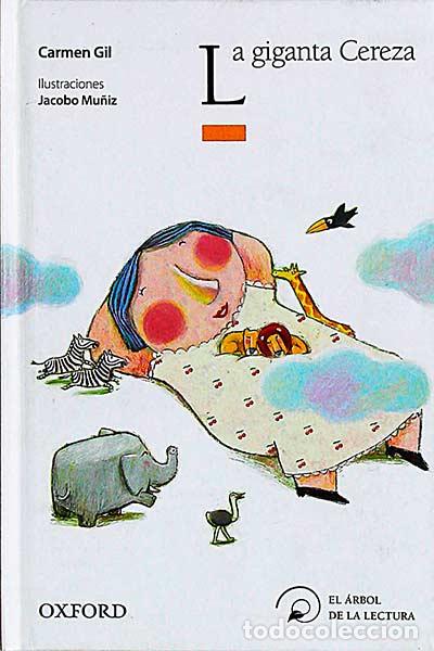Libros: La giganta cereza - Carmen Gil - Foto 1