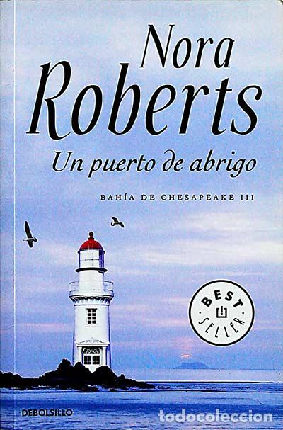 Libros: Un puerto de abrigo - Nora Roberts - Foto 1