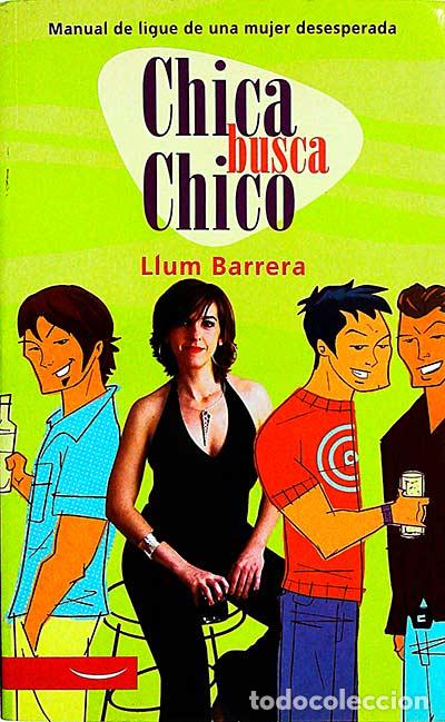 Libros: Chica busca chico - Barrera, Llum - Foto 1