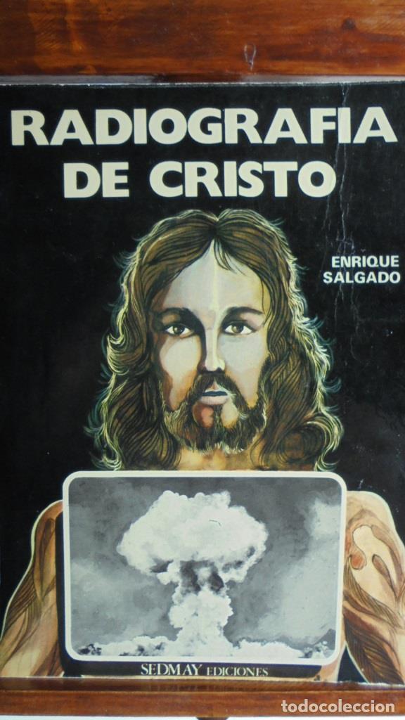 Libros: RADIOGRAF&Iacute;A DE CRISTO - ENRIQUE SALGADO - Foto 1