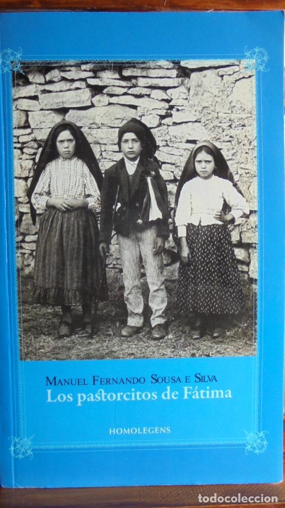 Libros: LOS PASTORCITOS DE F&Aacute;TIMA - MANUEL FERNANDO SOUSA E SILVA - Foto 1
