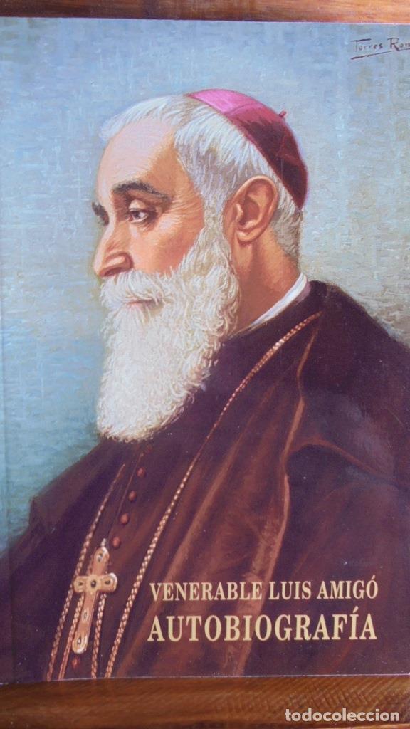 Libros: VENERABLE LUIS AMIG&Oacute;. AUTOBIOGRAF&Iacute;A - LUIS AMIG&Oacute; Y FERRER - Foto 1