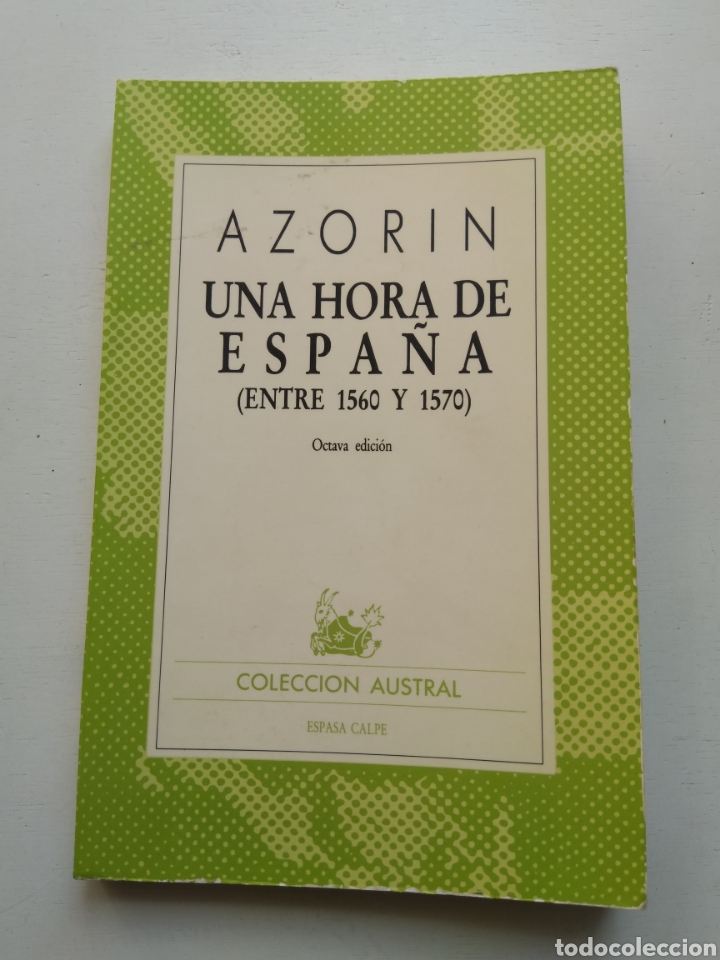 Libros: UNA HORA DE ESPA&Ntilde;A (1560-1570)/AZOR&Iacute;N - Foto 1