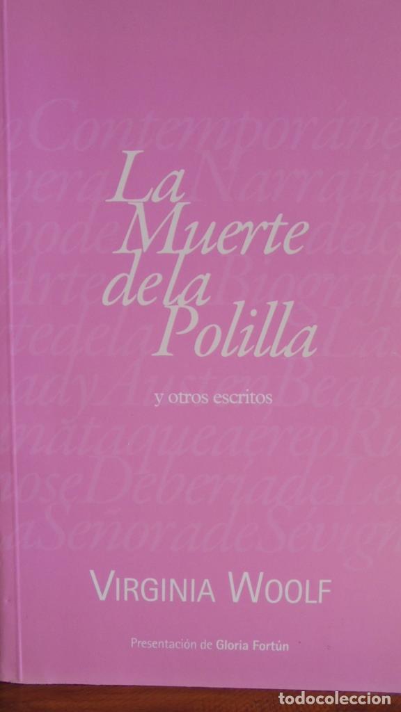 Libros: LA MUERTE DE LA POLILLA y otros escritos. - VIRGINIA WOOLF - Foto 1