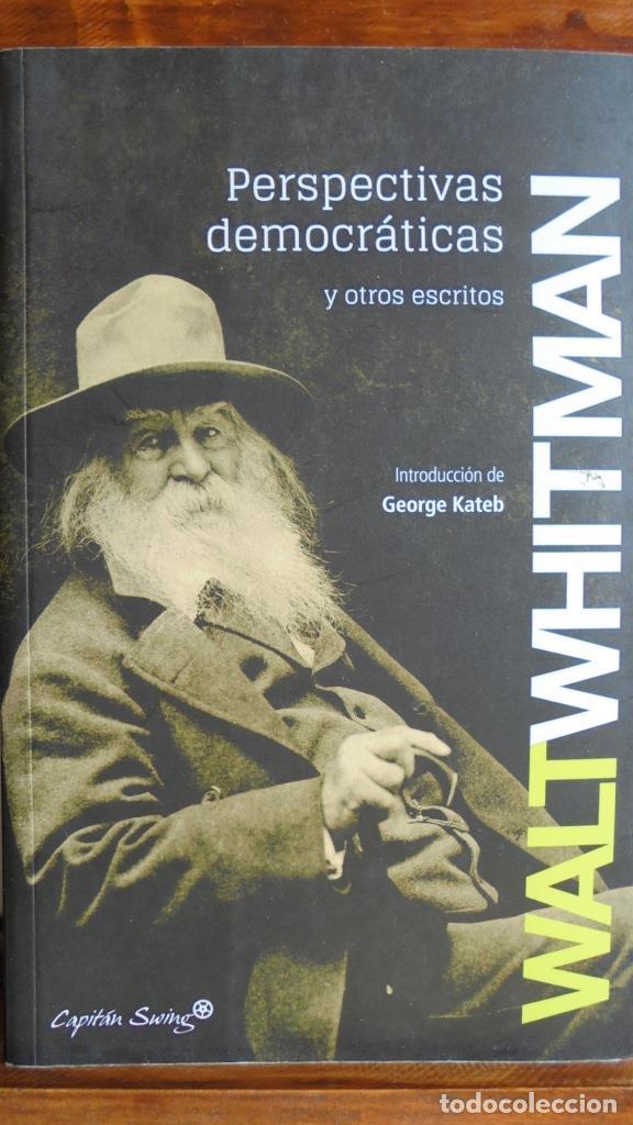 Libros: PERSPECTIVAS DEMOCR&Aacute;TICAS y otros escritos. - WALT WHITMAN - Foto 1