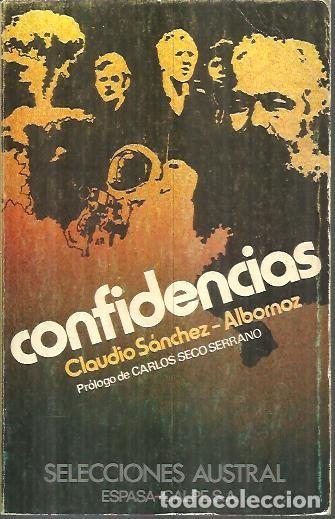 Libros: CONFIDENCIAS. - SANCHEZ ALBORNOZ, Claudio. - Foto 1