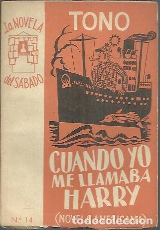 Libros: CUANDO YO ME LLAMABA HARRY. - TONO. - Foto 1