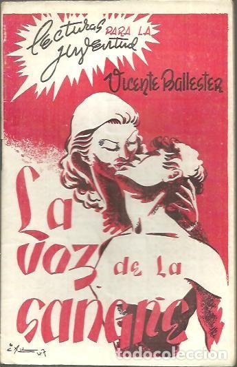 Libros: LA VOZ DE LA SANGRE. - BALLESTER, Vicente. - Foto 1
