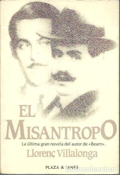 Libros: EL MISANTROPO. - VILLALONGA, Lloren&ccedil;. - Foto 1