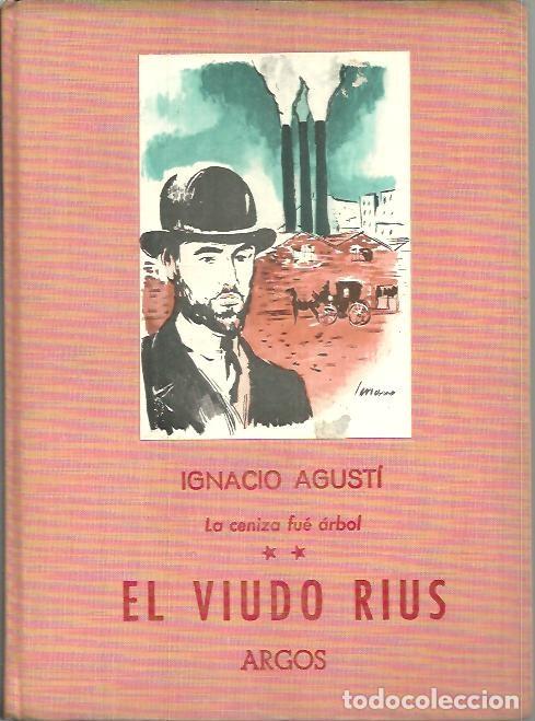 Libros: EL VIUDO RIUS. - AGUSTI, Ignacio. - Foto 1