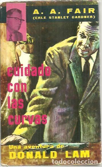 Libros: CUIDADO CON LAS CURVAS. - FAIR, A.A. (seud. GARDNER, E.S.). - Foto 1