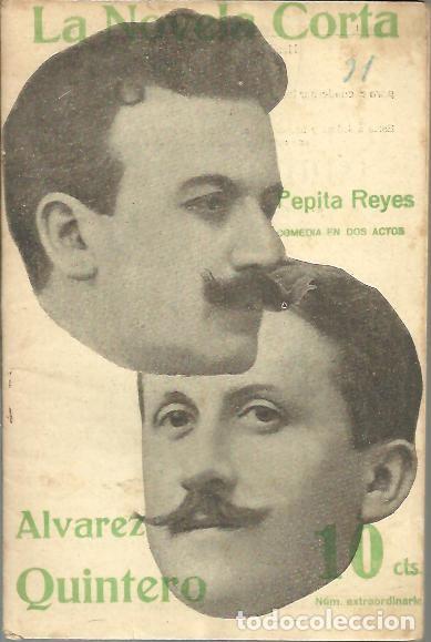 Libros: PEPITA REYES. - ALVAREZ QUINTERO, Seraf&iacute;n y Joaqu&iacute;n. - Foto 1