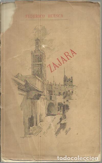 Libros: ZAJARA. - HUESCA, Federico. - Foto 1