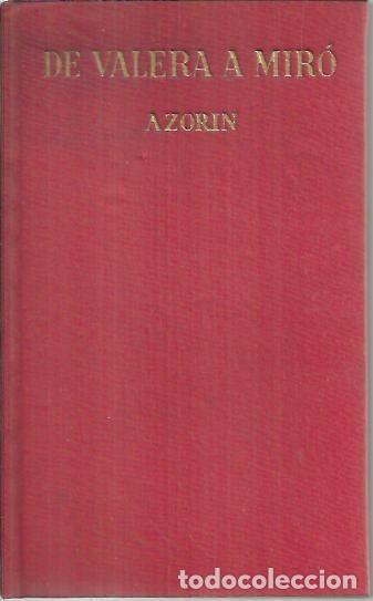Libros: DE VALERA A MIRO. - AZORIN. - Foto 1