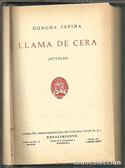 Libros: LLAMA DE CERA. - ESPINA, Concha. - Foto 1