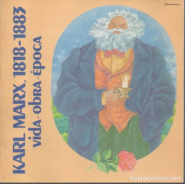 Libros: KARL MARX. VIDA. OBRA. EPOCA. - CATALOGO. - Foto 1