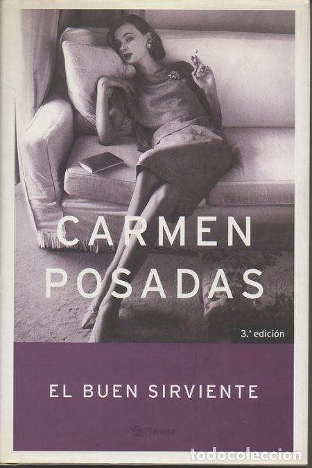Libros: EL BUEN SIRVIENTE. - POSADAS, Carmen. - Foto 1