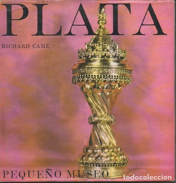 Libros: PLATA. - CAME, Richard. - Foto 1