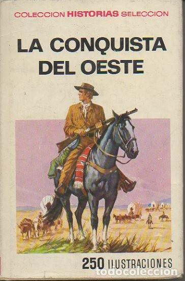 Libros: LA CONQUISTA DEL OESTE. - ANONIMO. - Foto 1