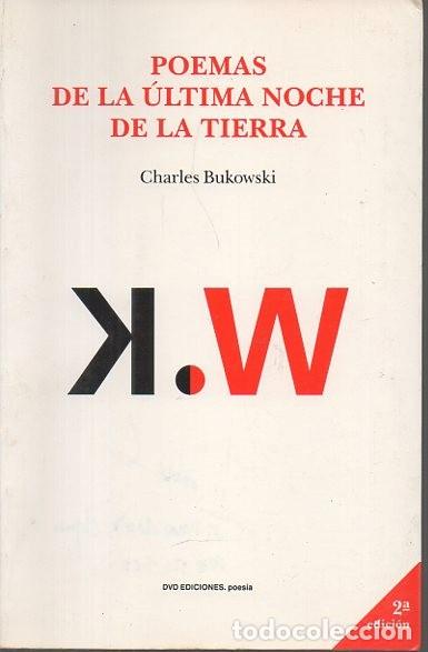 Libros: POEMAS DE LA ULTIMA NOCHE DE LA TIERRA. - BUKOWSKI, Charles. - Foto 1