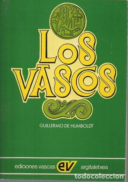 Libros: LOS VASCOS. - HUMBOLDT, Guillermo de. - Foto 1