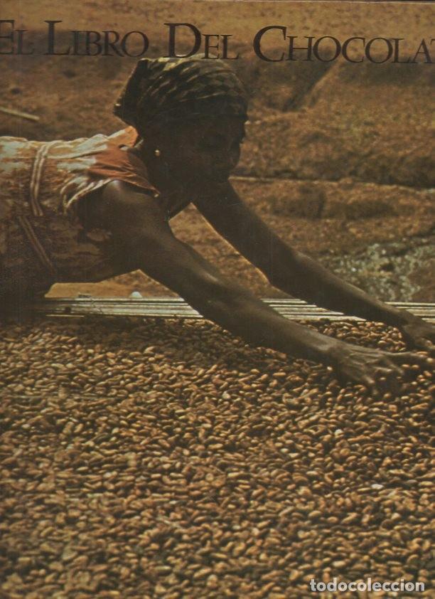 Libros: EL LIBRO DEL CHOCOLATE. - VARIOS AUTORES. - Foto 1