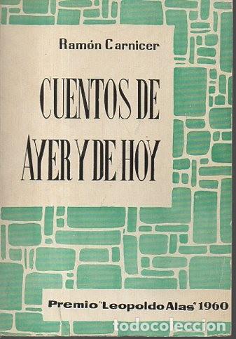Libros: CUENTOS DE AYER Y DE HOY. - CARNICER, Ram&oacute;n. - Foto 1