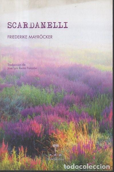 Libros: SCARDANELLI. - MAYROCKER, Friederike. - Foto 1