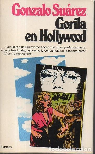 Libros: GORILA EN HOLLYWOOD. - SUAREZ, Gonzalo. - Foto 1