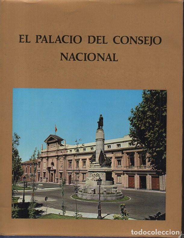 Libros: EL PALACIO DEL CONSEJO NACIONAL. - TRENAS, Julio. AMBROS, Manuel. - Foto 1