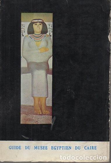 Libri di seconda mano: GUIDE DE MUSEE EGYPTIEN DU CAIRE. DESCRIPTION SOMMAIRE DES PRINCIPAUX MONUMENTS. - GUIA.