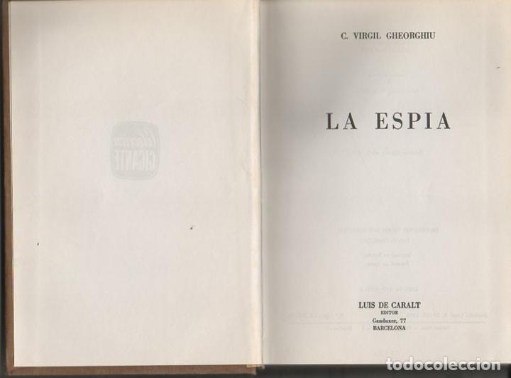 Libros: LA ESPIA. - GHEORGHIU, C. Virgil. - Foto 1