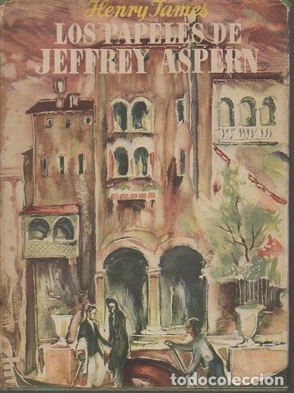 Libros: LOS PAPELES DE JEFFREY ASPERN. - JAMES, Henry. - Foto 1