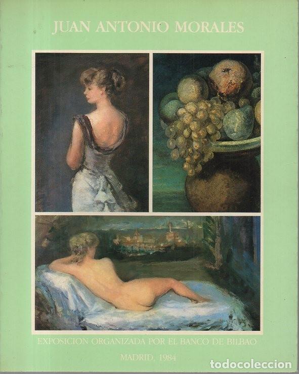 Libros: HOMENAJE A JUAN ANTONIO MORALES. - CATALOGO. - Foto 1