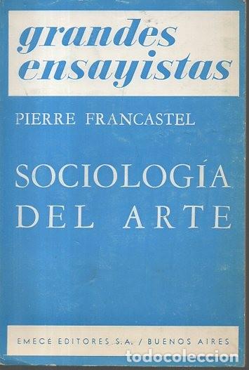 Libros: SOCIOLOG&Iacute;A DEL ARTE. - FRANCASTEL, Pierre. - Foto 1