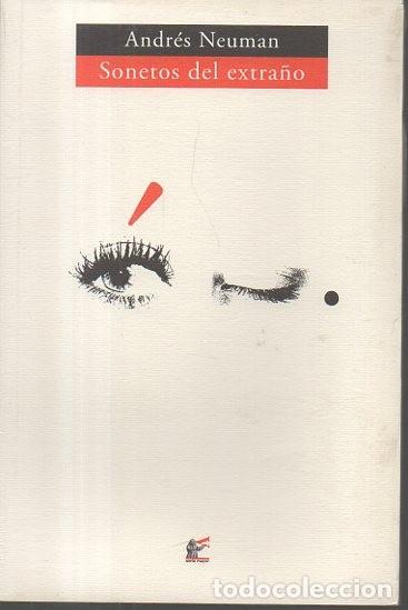 Libros: SONETOS DEL EXTRA&Ntilde;O. - NEUMAN, Andr&eacute;s. - Foto 1