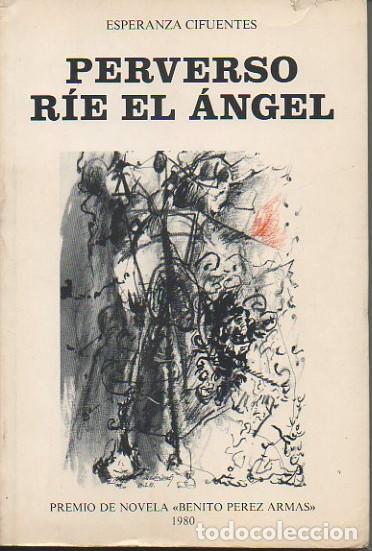 books: PERVERSO RIE EL ANGEL. - CIFUENTES, Esperanza.