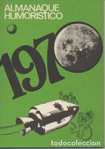 Libros: ALMANAQUE HUMORISTICO. 1970. - ANONIMO. - Foto 1