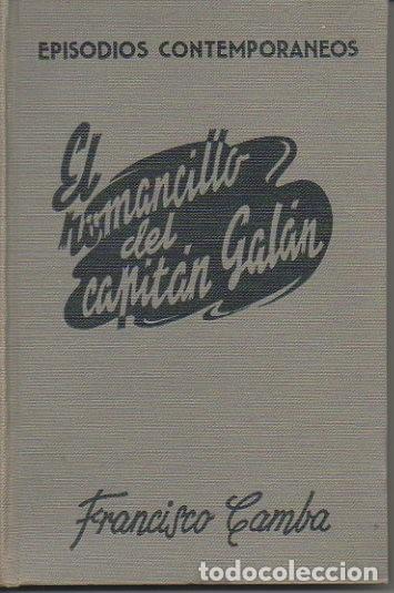 Libros: EL ROMANCILLO DEL CAPITAN GALAN. - CAMBA, Francisco. - Foto 1