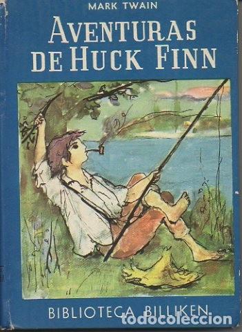 Libros: AVENTURAS DE HUCK FINN. - TWAIN, Mark. - Foto 1