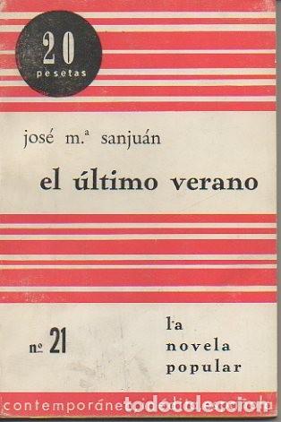 Libros: EL ULTIMO VERANO. - SANJUAN, Jos&eacute; Mar&iacute;a. - Foto 1