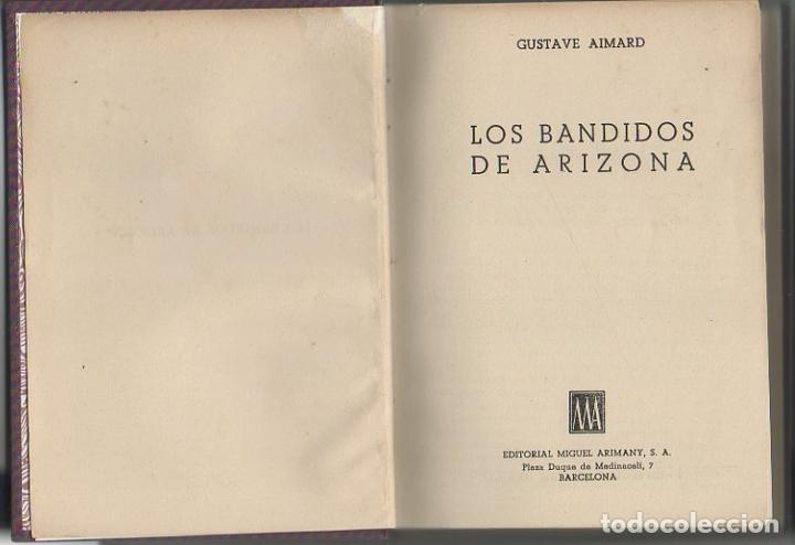 Libros: LOS BANDIDOS DE ARIZONA. - AIMARD, Gustave. - Foto 1