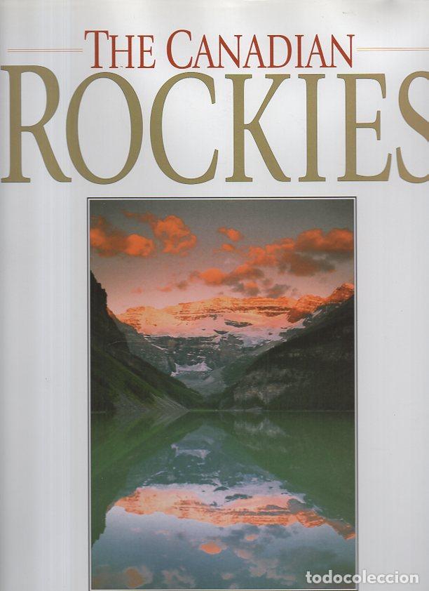 Libros: THE CANADIAN ROCKIES. - LEIGHTON, Douglas. - Foto 1