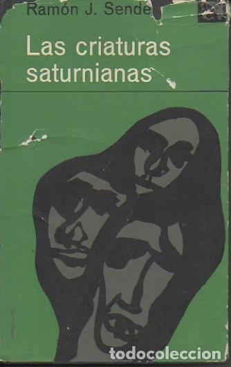 Libros: LAS CRIATURAS SATURNIANAS. - SENDER, Ram&oacute;n J. - Foto 1