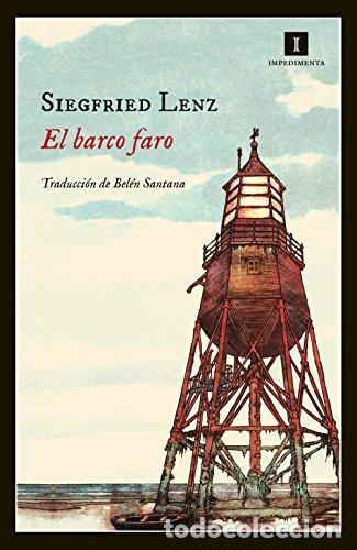 Libros: EL BARCO FARO Y OTROS RELATOS. - LENZ, Siegfried. - Foto 1